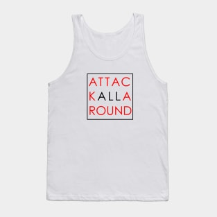 Attack All Around Tank Top